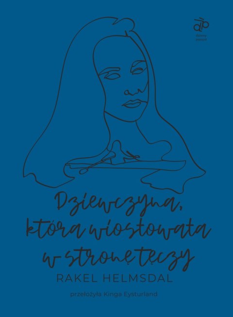 Dziewczyna, która wiosłowała w stronę tęczy Dziewczyna, która wiosłowała w stronę tęczy