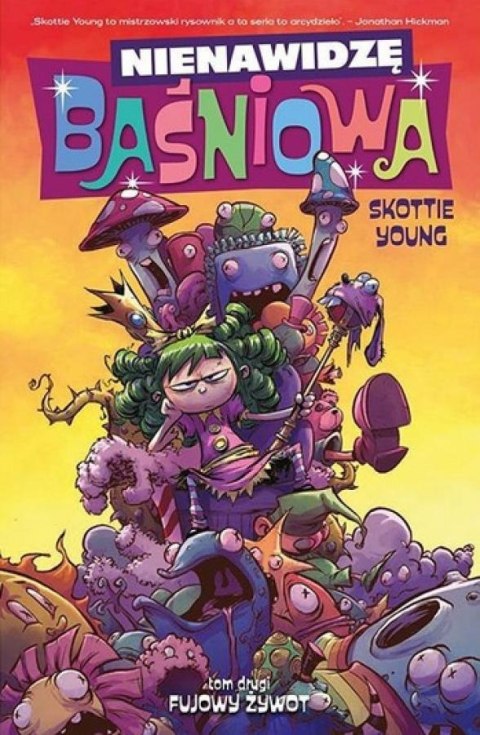 Fujowy żywot. Nienawidzę baśniowa. Tom 2 Fujowy żywot. Nienawidzę baśniowa. Tom 2