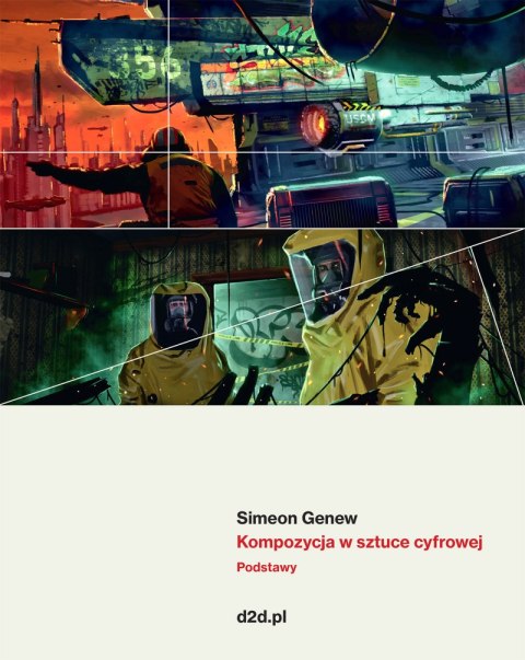 Kompozycja w sztuce cyfrowej. Podstawy Kompozycja w sztuce cyfrowej. Podstawy