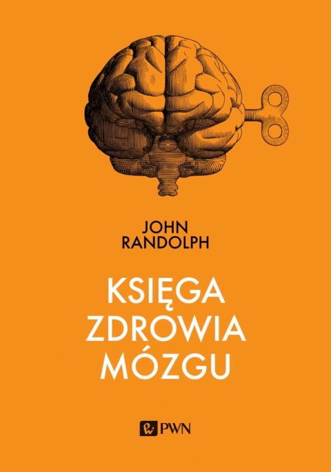 Księga zdrowia mózgu Księga zdrowia mózgu