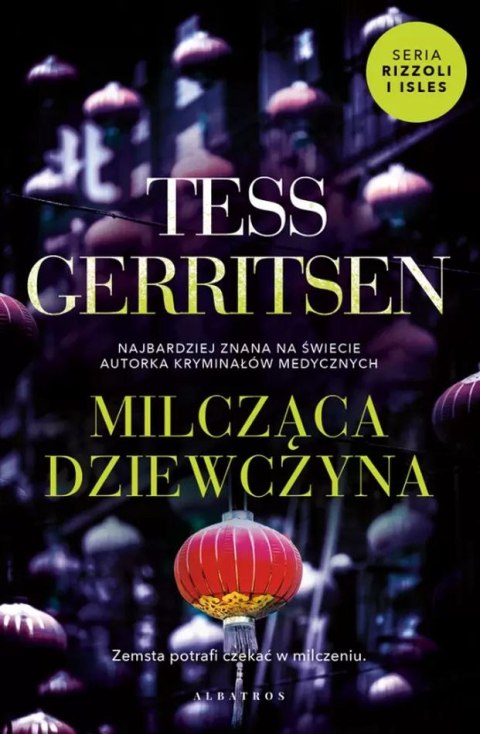 Milcząca dziewczyna. Rizzoli / Isles. Tom 9 Milcząca dziewczyna. Rizzoli / Isles. Tom 9
