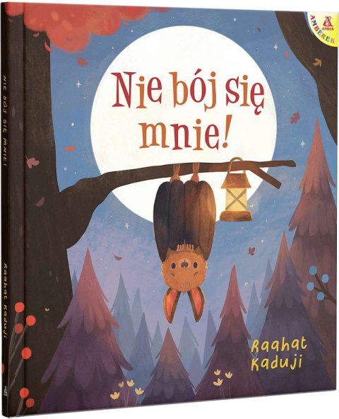 Nie bój się mnie! Nie bój się mnie!