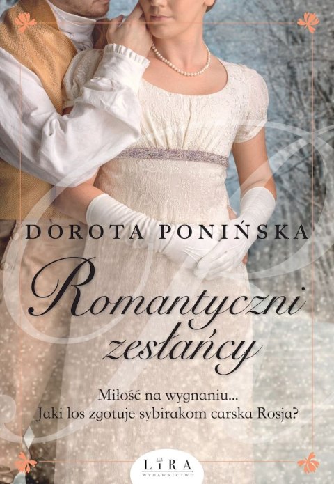 Romantyczni zesłańcy Romantyczni zesłańcy