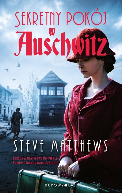 Sekretny pokój w Auschwitz Sekretny pokój w Auschwitz