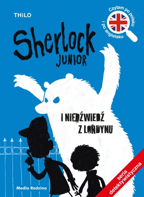 Sherlock Junior i niedźwiedź z Londynu Sherlock Junior i niedźwiedź z Londynu