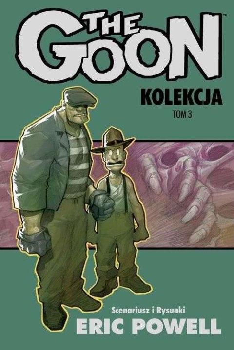 The Goon. Tom 3 The Goon. Tom 3