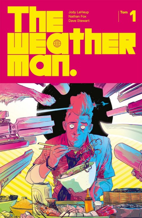The Weatherman. Tom 1 The Weatherman. Tom 1