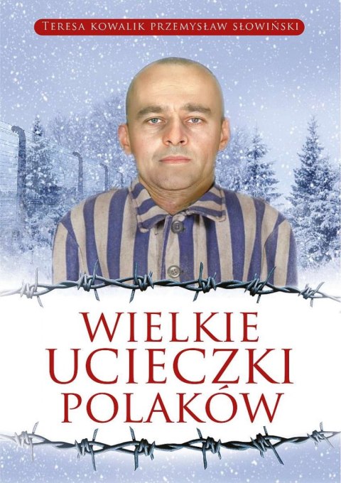 Wielkie ucieczki Polaków Wielkie ucieczki Polaków