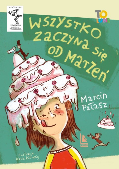 Wszystko zaczyna się od marzeń wyd. 3 Wszystko zaczyna się od marzeń wyd. 3