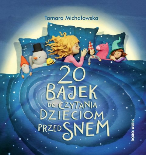 20 bajek do czytania dzieciom przed snem wyd. 2022 20 bajek do czytania dzieciom przed snem wyd. 2022