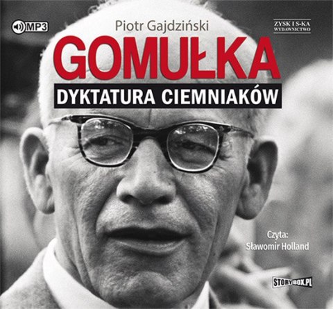 CD MP3 Gomułka dyktatura ciemniaków CD MP3 Gomułka dyktatura ciemniaków