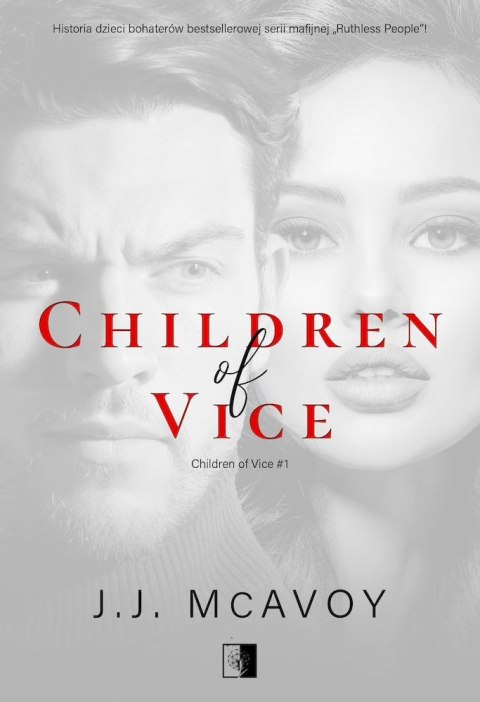 Children of Vice. Tom 1 Children of Vice. Tom 1