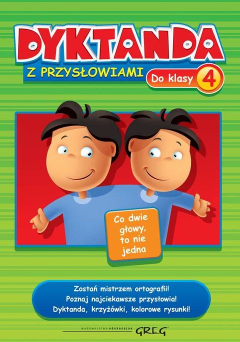 Dyktanda z przysłowiami do klasy 4 Dyktanda z przysłowiami do klasy 4