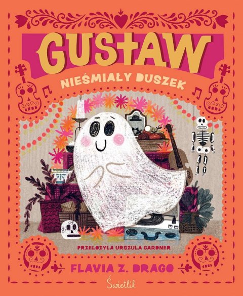 Gustaw, nieśmiały duszek Gustaw, nieśmiały duszek