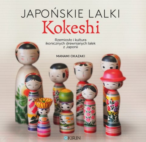 Japońskie lalki kokeshi Japońskie lalki kokeshi