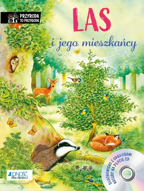 Las i jego mieszkańcy Las i jego mieszkańcy