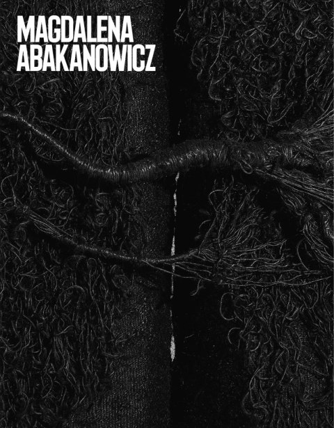 Magdalena Abakanowicz Magdalena Abakanowicz