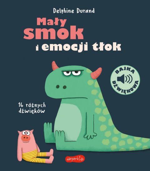 Mały smok i emocji tłok. Bajka dźwiękowa. Bajka dźwiękowa Mały smok i emocji tłok. Bajka dźwiękowa. Bajka dźwiękowa