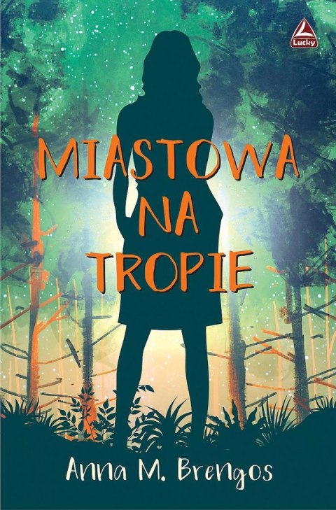 Miastowa na tropie Miastowa na tropie
