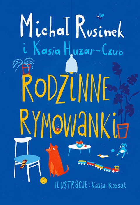 Rodzinne rymowanki Rodzinne rymowanki
