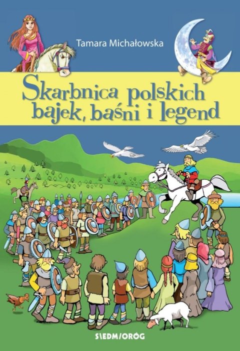 Skarbnica polskich bajek, baśni i legend wyd. 2022 Skarbnica polskich bajek, baśni i legend wyd. 2022