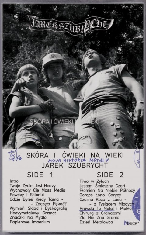 Skóra i ćwieki na wieki. Moja historia metalu Skóra i ćwieki na wieki. Moja historia metalu