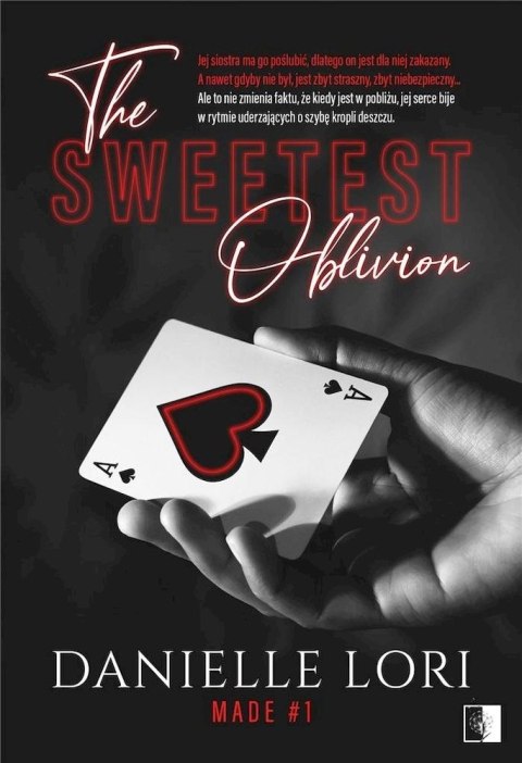 The Sweetest Oblivion. Made. Tom 1 The Sweetest Oblivion. Made. Tom 1