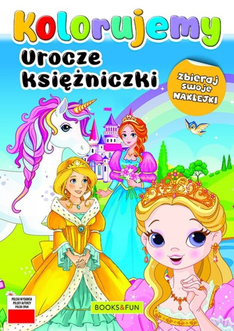 Urocze księżniczki. Kolorujemy Urocze księżniczki. Kolorujemy