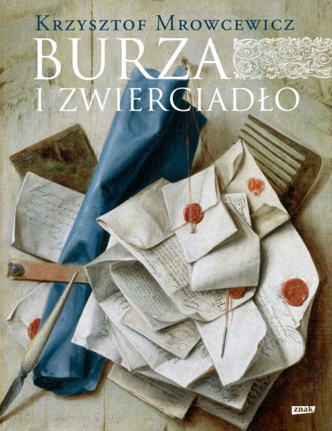 Burza i zwierciadło Burza i zwierciadło