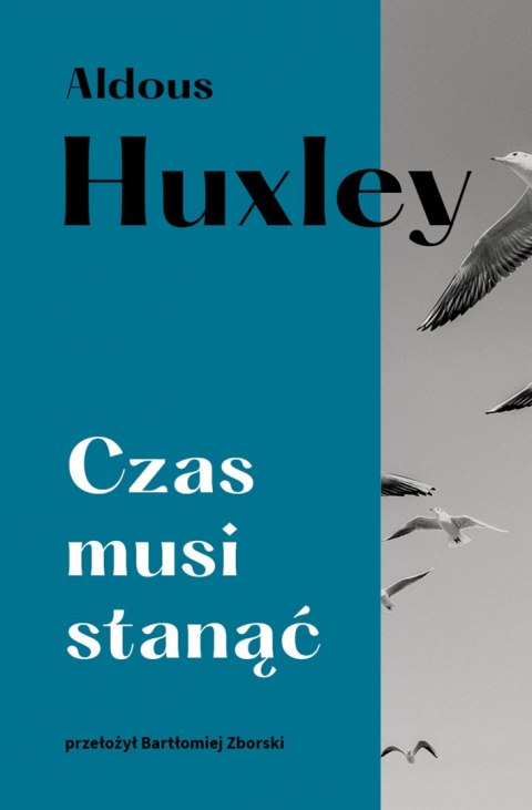 Czas musi stanąć Czas musi stanąć