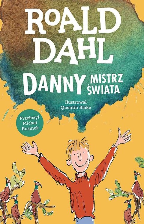 Danny. Mistrz świata Danny. Mistrz świata