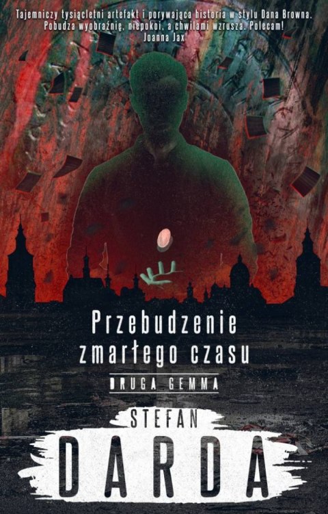 Druga Gemma. Przebudzenie zmarłego czasu. Tom 2 Druga Gemma. Przebudzenie zmarłego czasu. Tom 2
