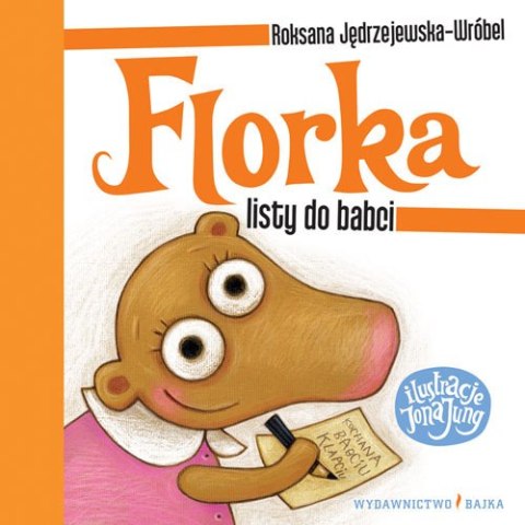 Florka listy do babci Florka listy do babci