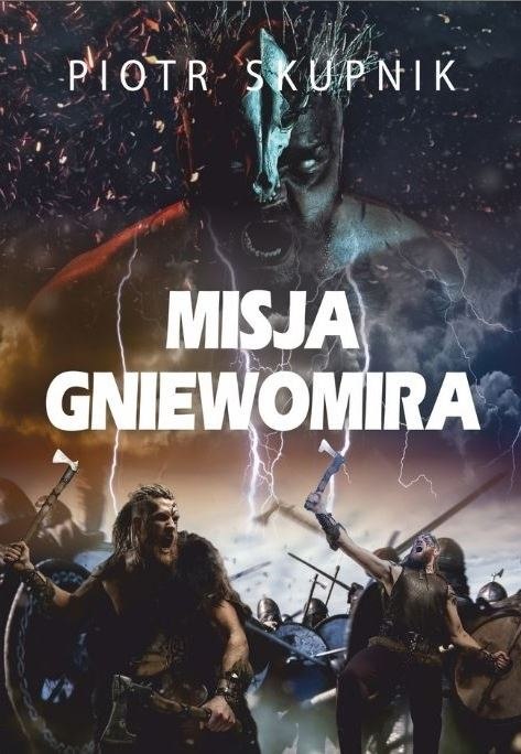 Misja Gniewomira Misja Gniewomira