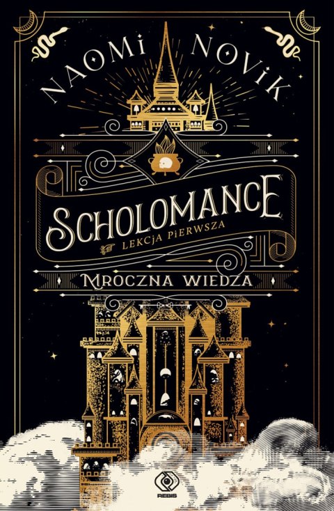 Mroczna wiedza. Scholomance. Tom 1 Mroczna wiedza. Scholomance. Tom 1