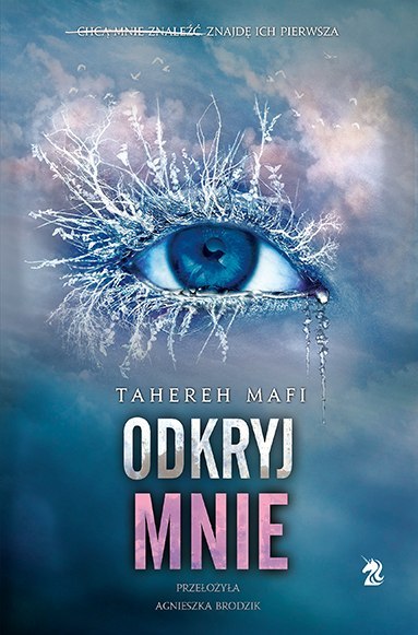 Odkryj mnie. Dotknij mnie. Tom 2 Odkryj mnie. Dotknij mnie. Tom 2