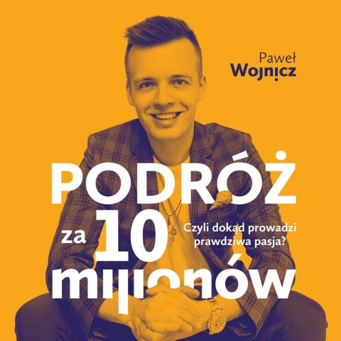 Podróż za 10 milionów Podróż za 10 milionów