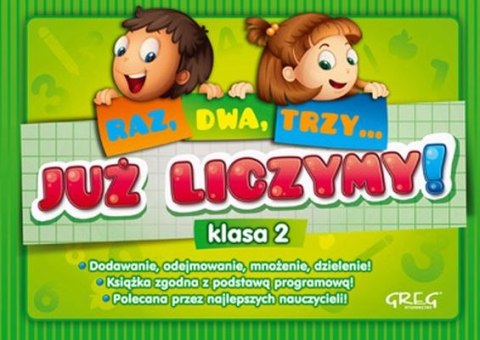 Raz dwa trzy już liczymy klasa 2 Raz dwa trzy już liczymy klasa 2