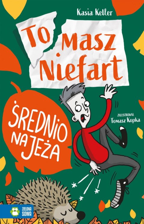 Średnio na jeża. Tomasz Niefart Średnio na jeża. Tomasz Niefart