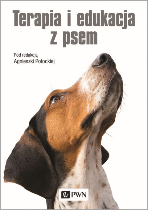 Terapia i edukacja z psem Terapia i edukacja z psem