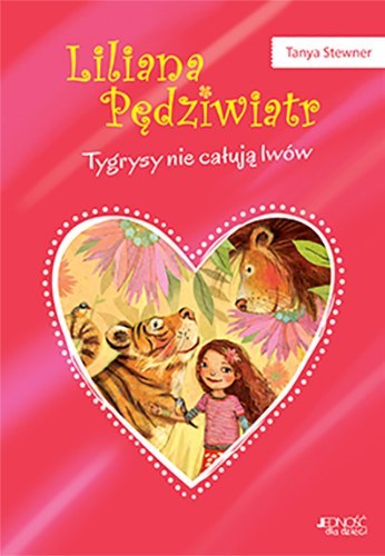 Tygrysy nie całują lwów liliana pędziwiatr Tom 2 Tygrysy nie całują lwów liliana pędziwiatr Tom 2