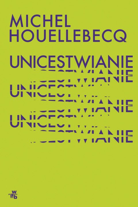 Unicestwianie Unicestwianie