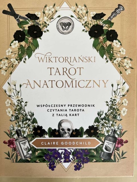 Wiktoriański tarot anatomiczny. Współczesny przewodnik czytania tarota z talią kart Wiktoriański tarot anatomiczny. Współczesny przewodnik czytania tarota z talią kart