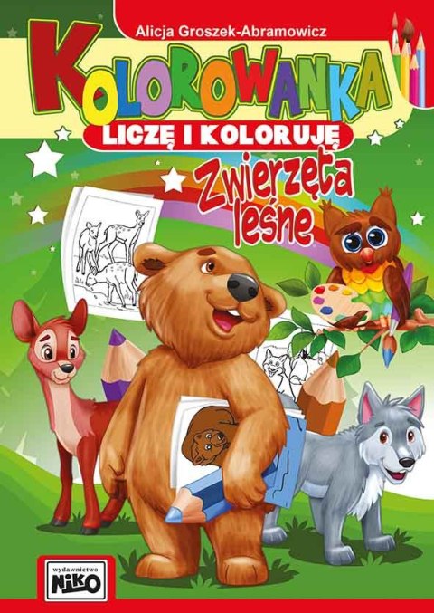 Zwierzęta leśne kolorowanka liczę i koloruję Zwierzęta leśne kolorowanka liczę i koloruję