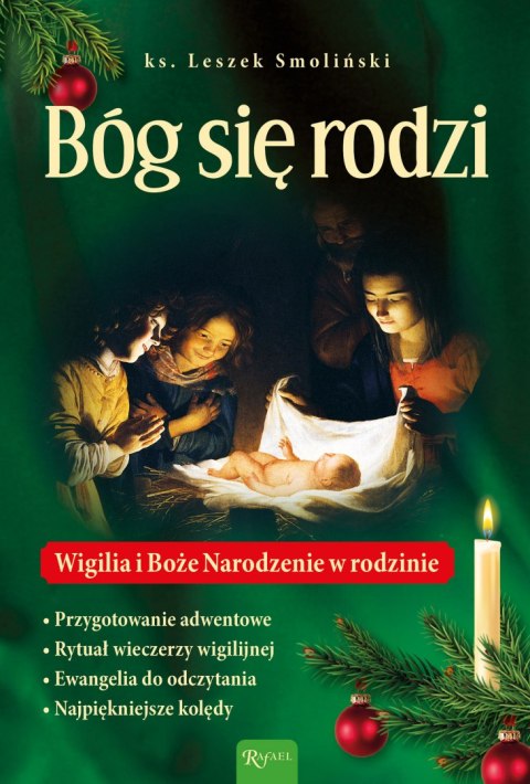 Bóg się rodzi, Wigilia i Boże Nrodzenie w rodzinie Bóg się rodzi, Wigilia i Boże Nrodzenie w rodzinie
