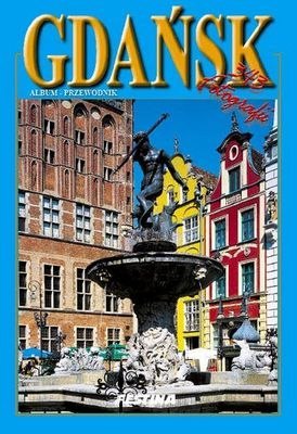 Gdańsk i okolice 345 fotografii wer. polska Gdańsk i okolice 345 fotografii wer. polska