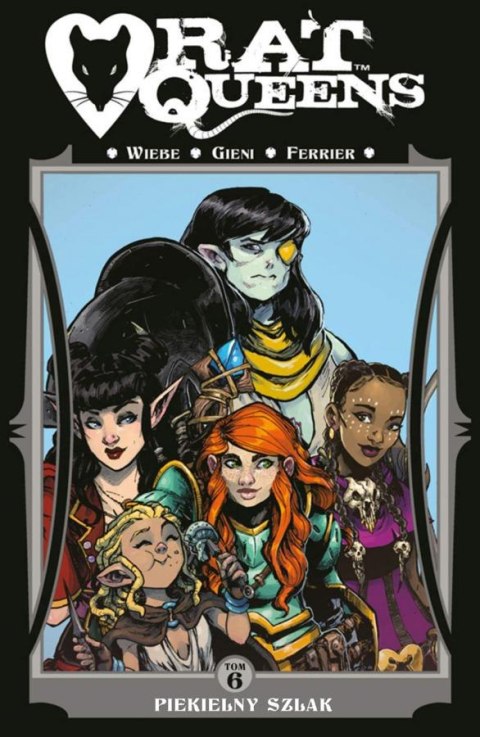 Piekielny szlak. Rat Queens. Tom 6 Piekielny szlak. Rat Queens. Tom 6