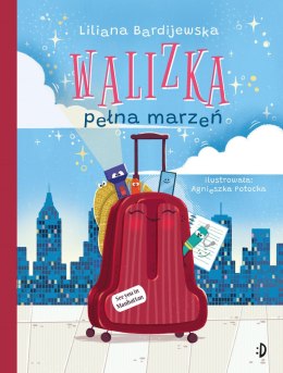 Walizka pełna marzeń. Tom 1