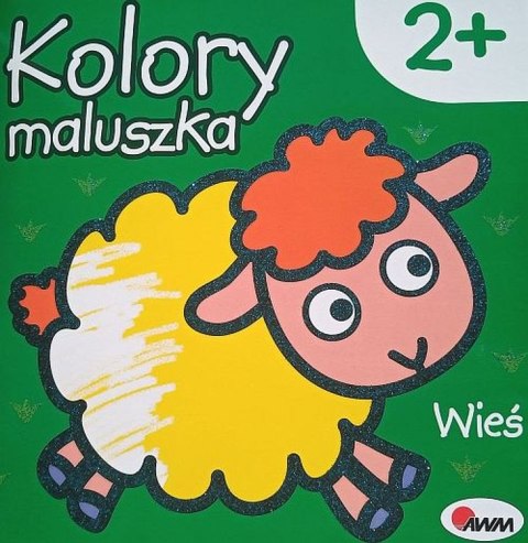 Wieś. Kolory maluszka Wieś. Kolory maluszka