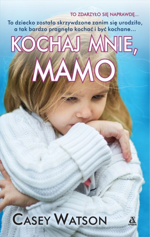 Kochaj mnie mamo wyd. 2 Kochaj mnie mamo wyd. 2